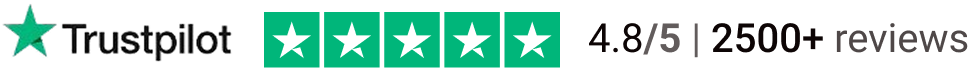 Trustpilot 4.8/5 | 2500+ reviews