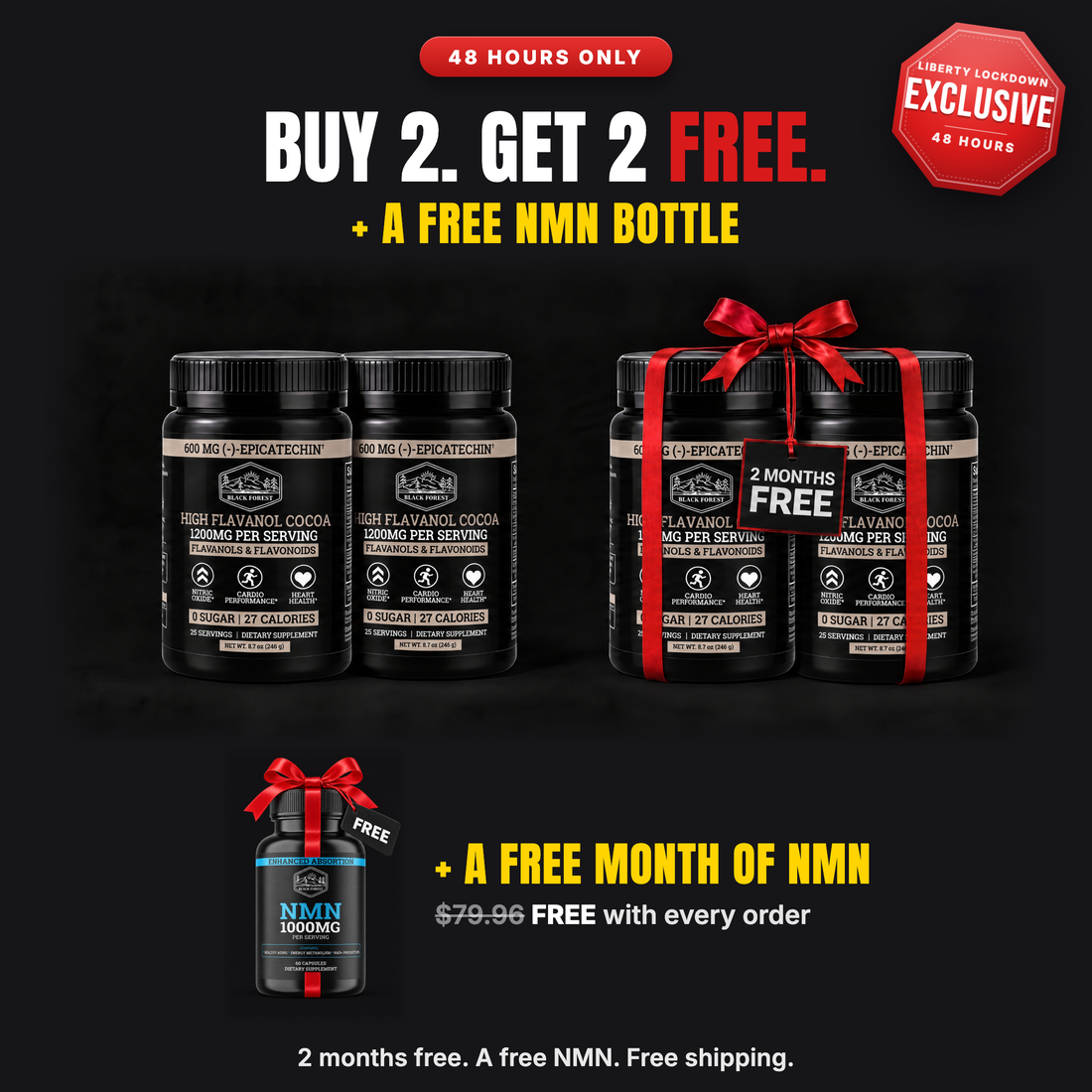 Buy 2. Get 2 FREE. Plus a free NMN bottle