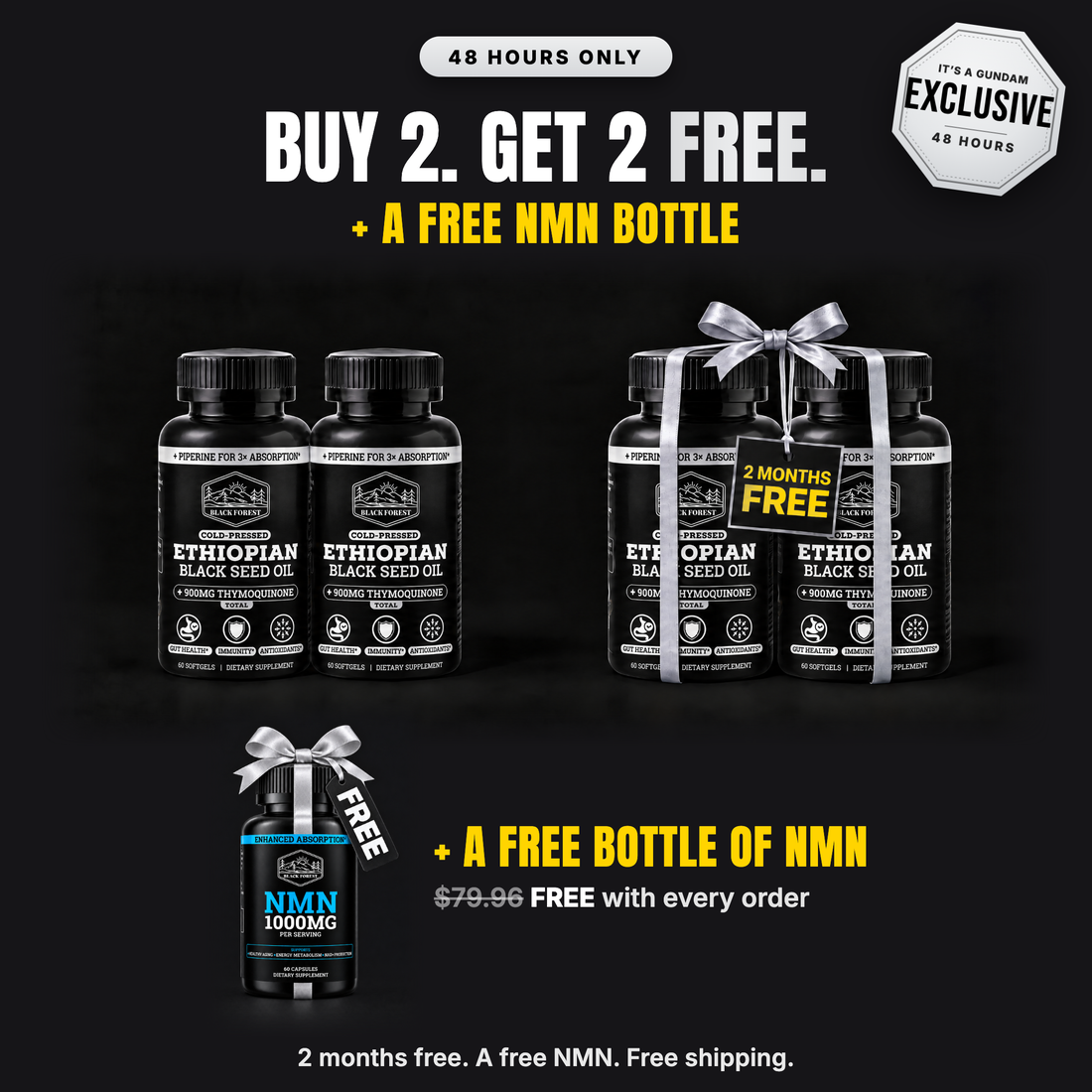 Buy 2. Get 2 FREE. Plus a free NMN bottle