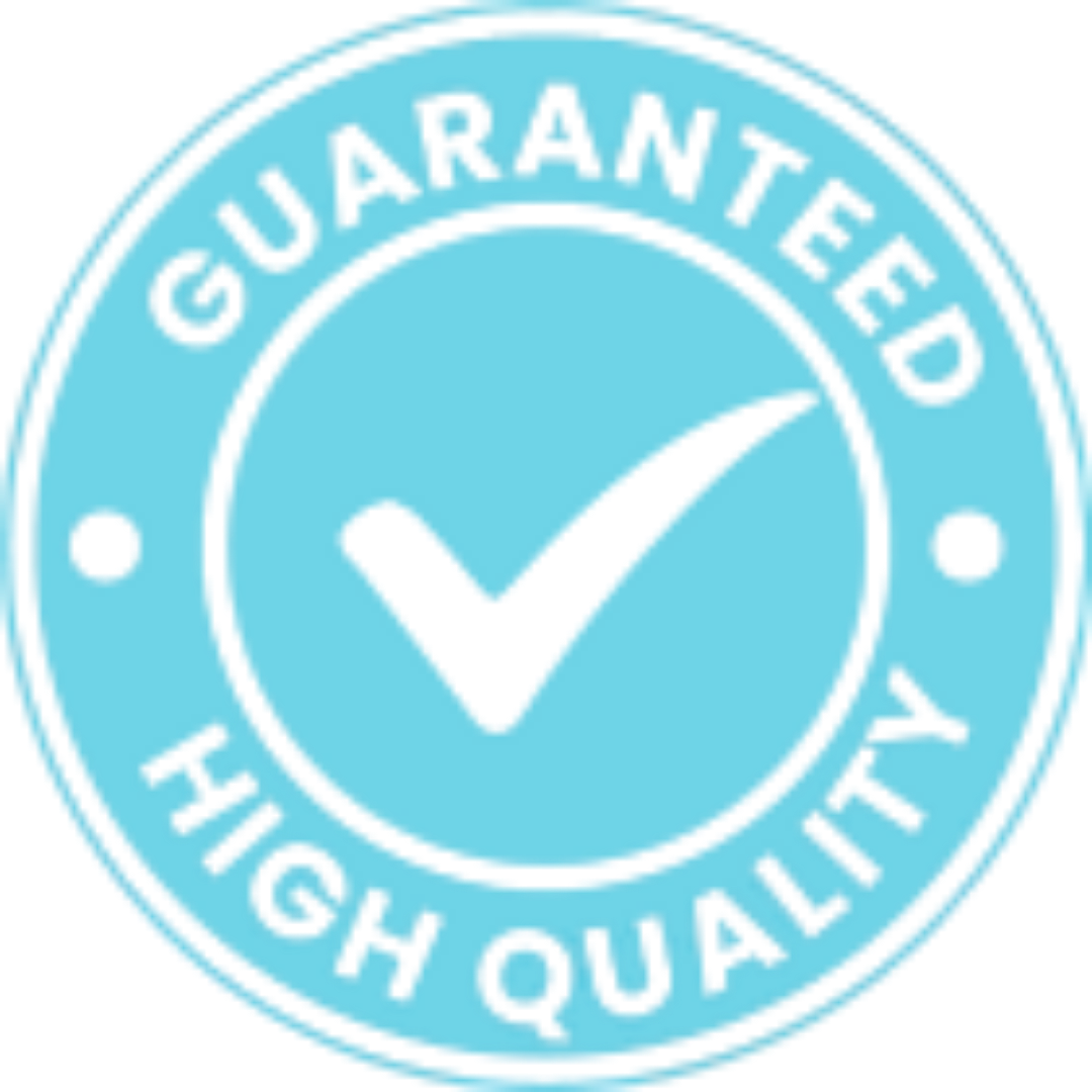 Guaranteed high quality